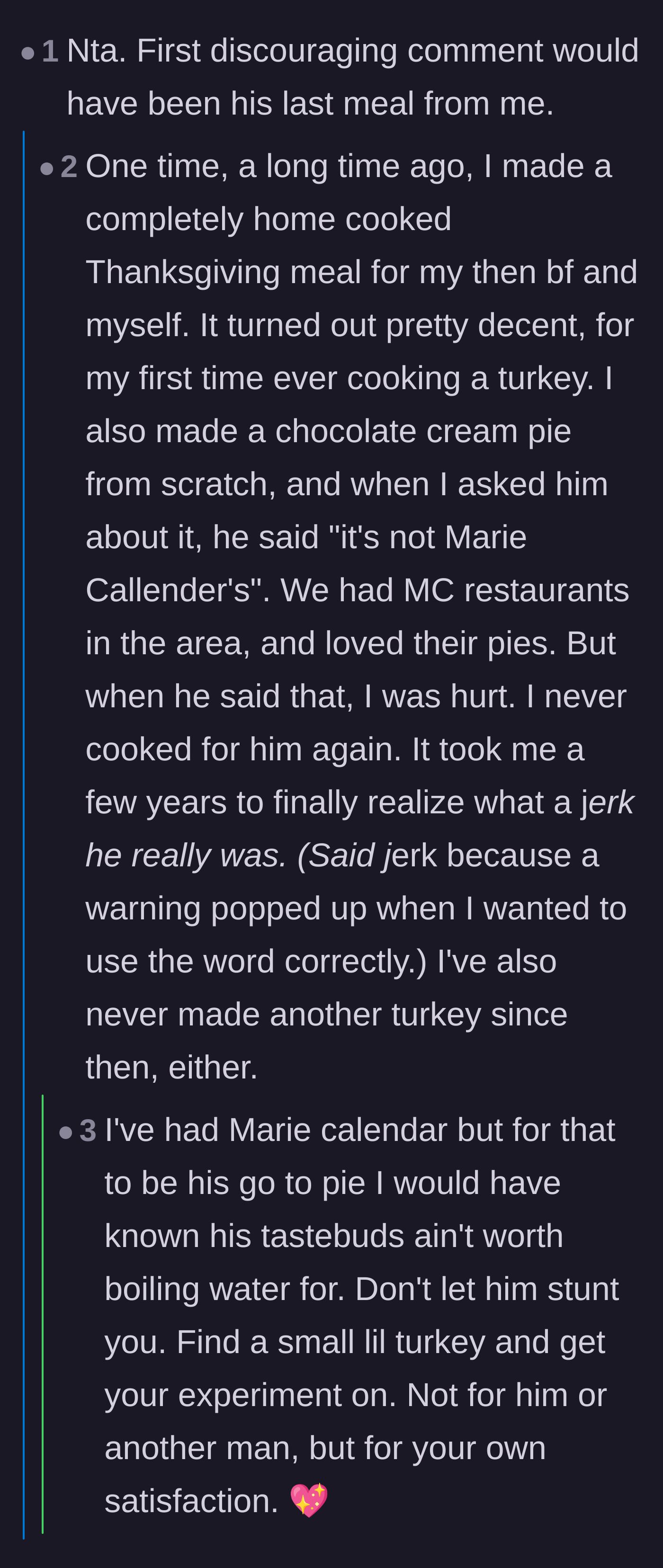 Comment thread 5 - A reader sharing a heartbreaking story about her ex comparing her lovingly homemade Thanksgiving pie to a frozen store-bought brand.