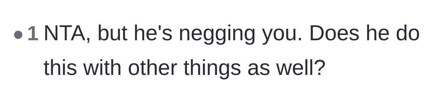 Comment thread 6 - A short comment suggesting the boyfriend's behavior is a toxic manipulation tactic known as negging.
