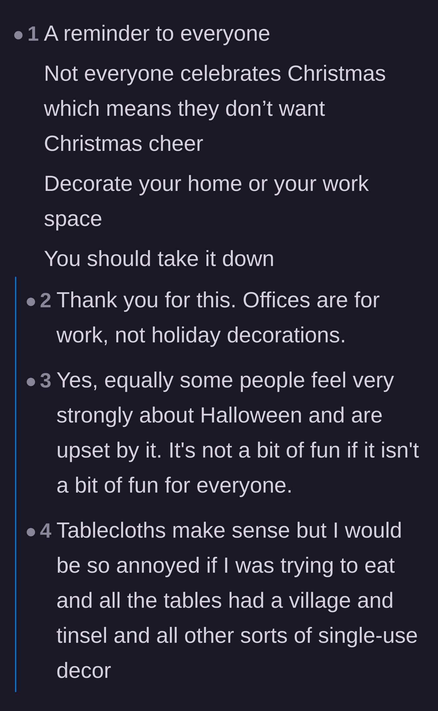 Comment thread 3 - A reminder that not everyone celebrates Christmas and mandatory cheer can be unwelcome.