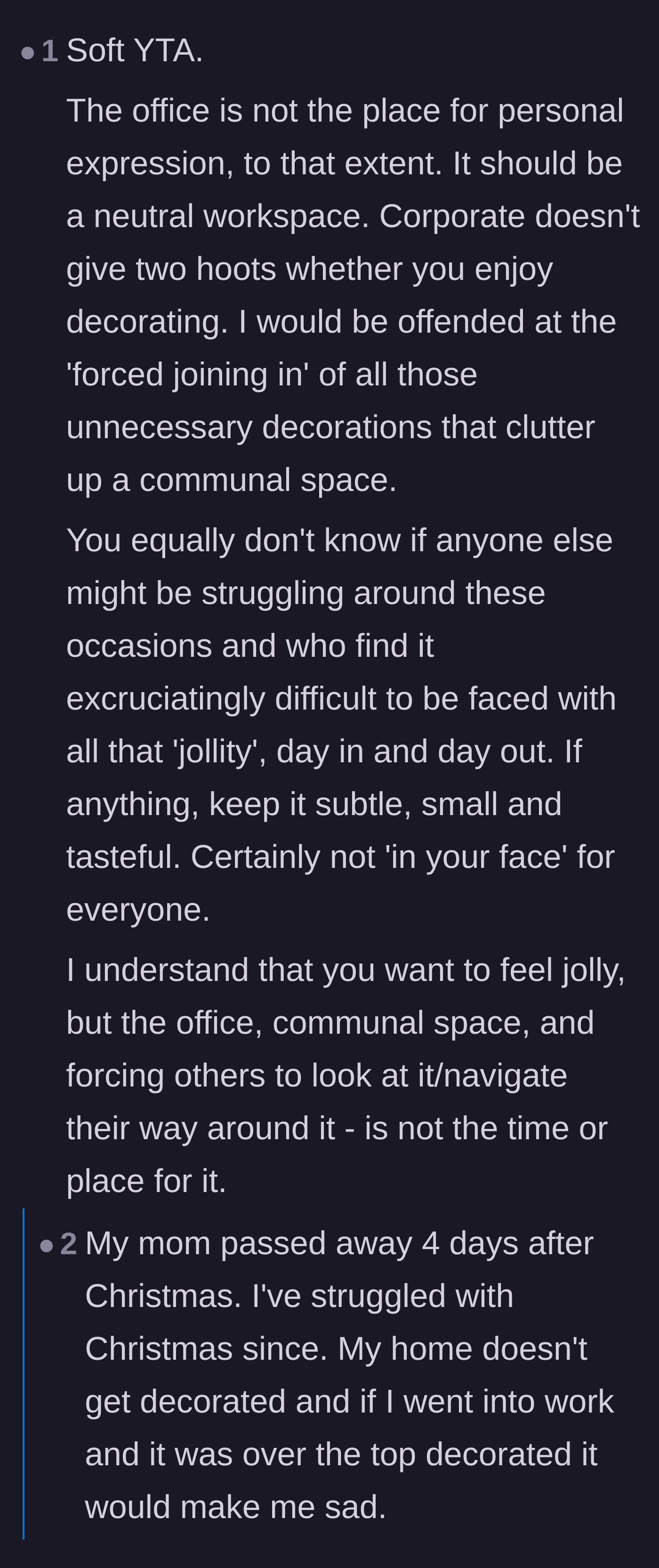 Comment thread 5 - Sharing personal stories of holiday grief and why forced jollity in a neutral office can be painful.