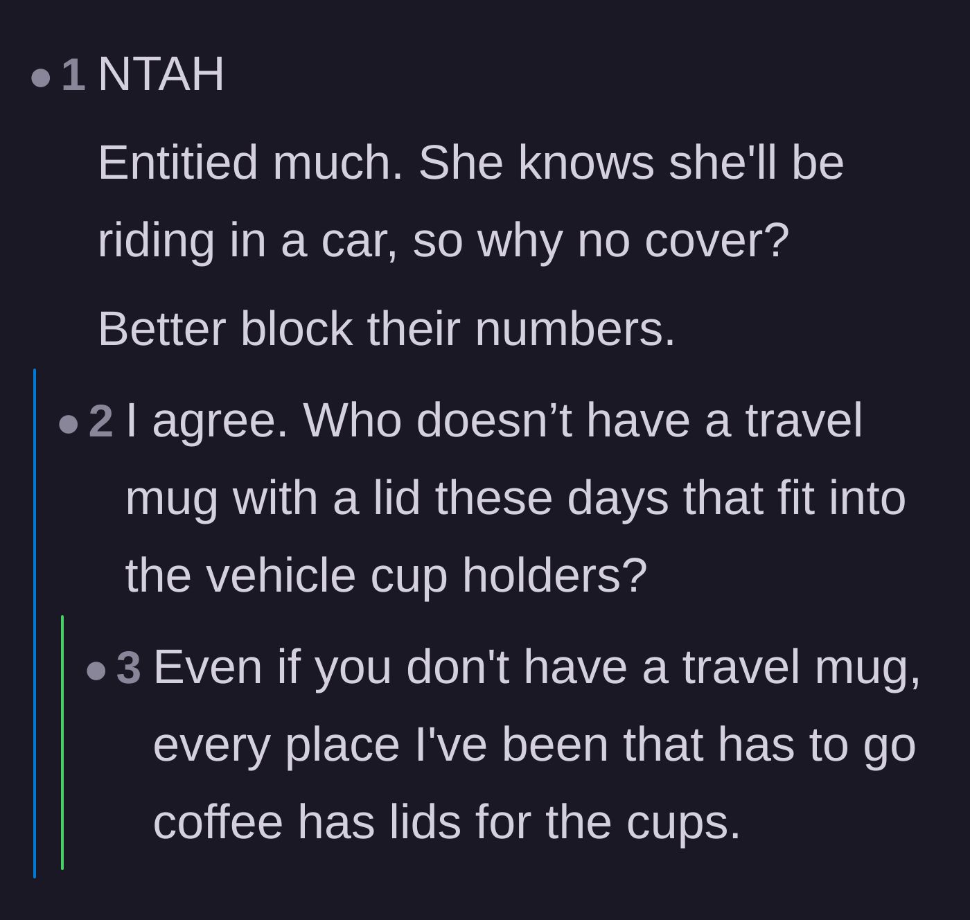 Comment thread 4 - Questioning why the passenger brought an uncovered coffee into someone else's car