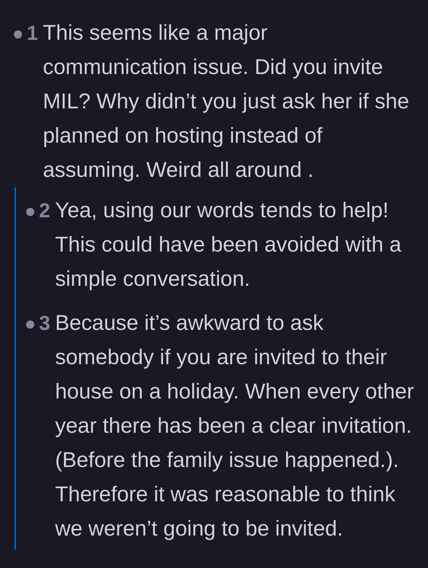 Comment thread 5 - A discussion about how humiliating it is to ask if you are invited to a family holiday.