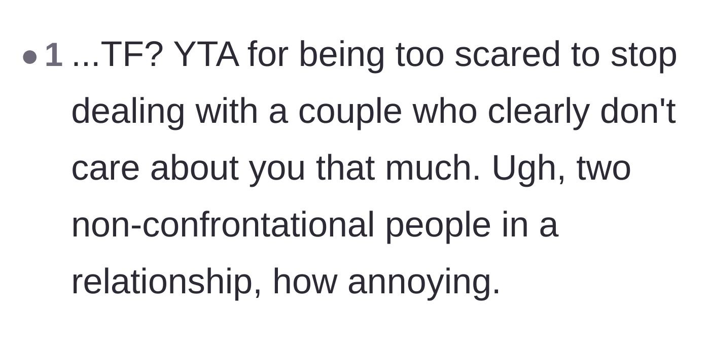 Comment thread 4 - A brutally honest comment calling the hosts doormats for being too scared of confrontation to stop inviting the couple over.