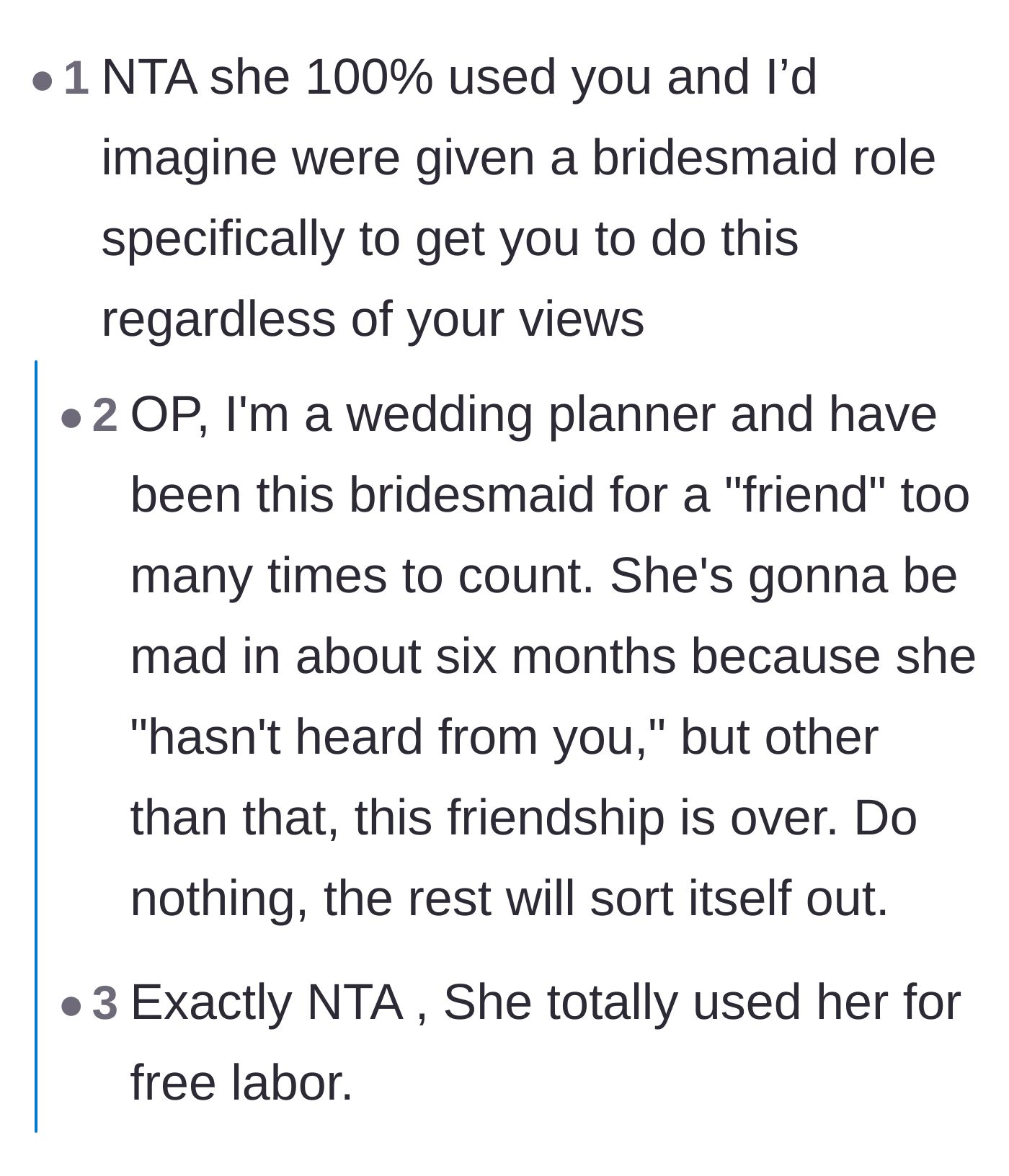Comment thread 1 - Readers agree the bride used the artist for free labor and predict the inevitable end of the friendship.