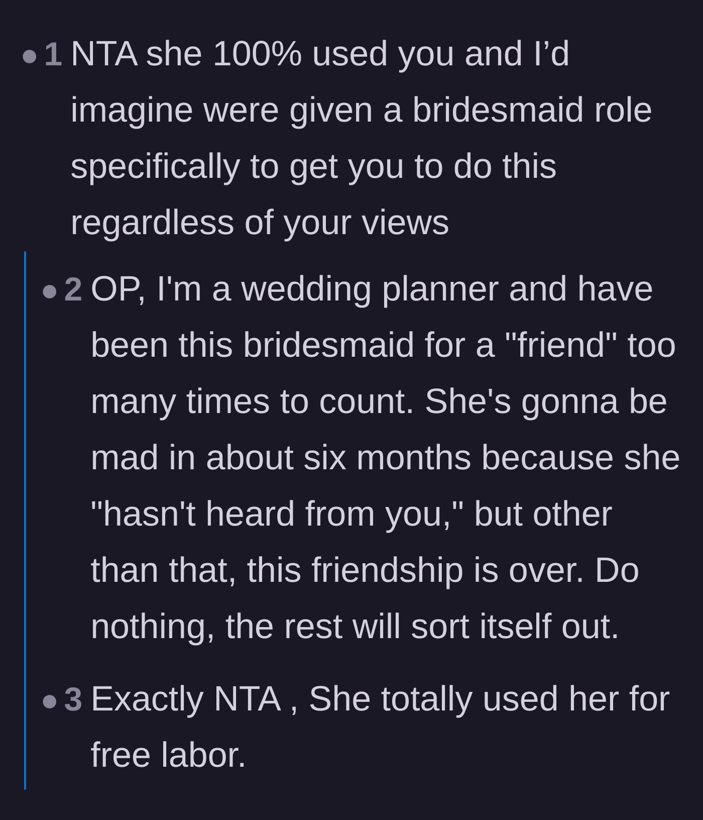 Comment thread 1 - Readers agree the bride used the artist for free labor and predict the inevitable end of the friendship.