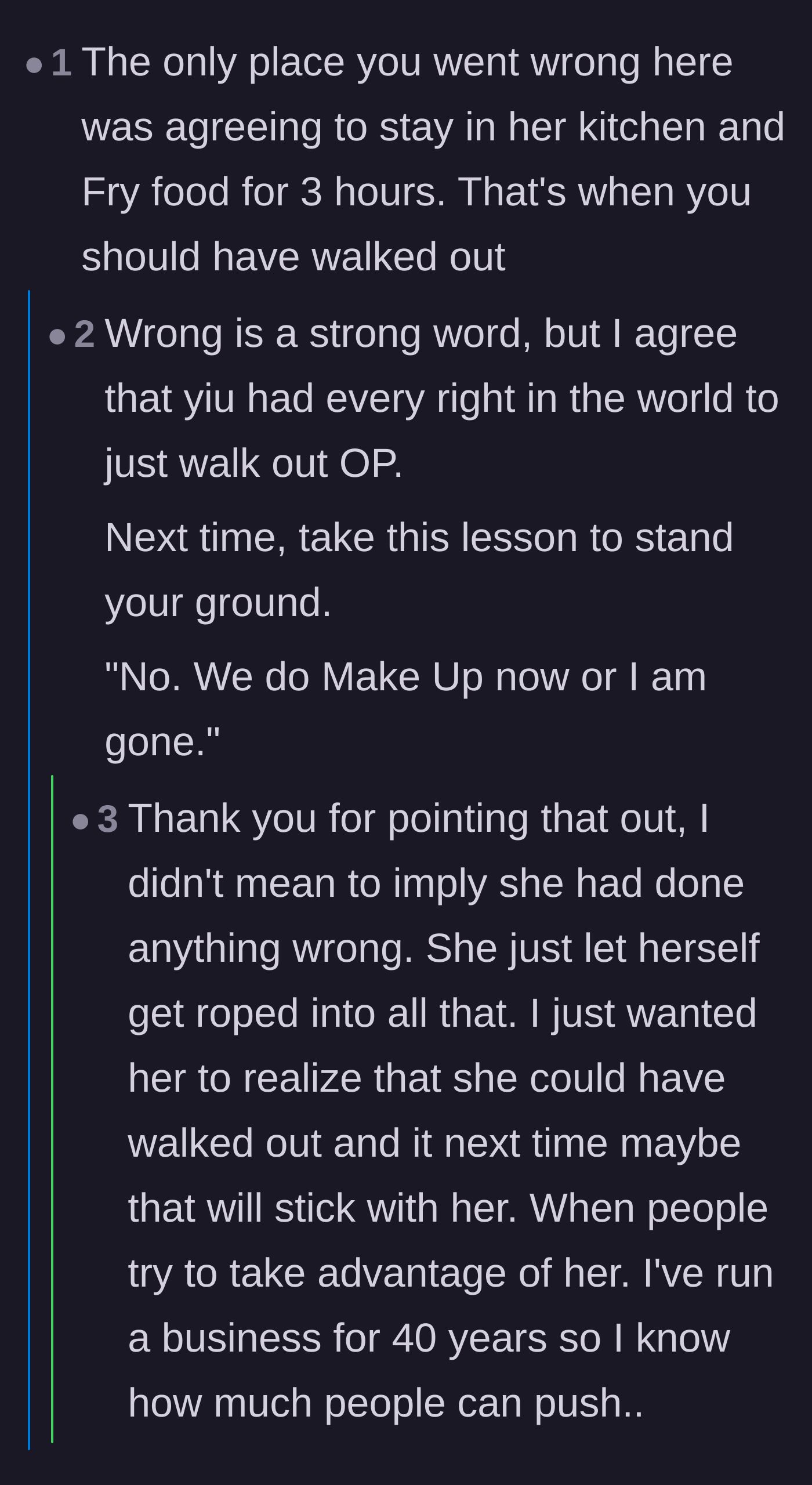 Comment thread 4 - Advice for the artist to stand her ground and walk out next time she is taken advantage of.