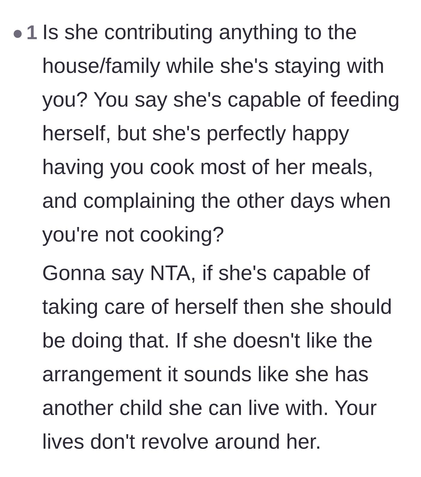 Comment thread 5 - Questioning if the mother-in-law contributes anything at all to the household.