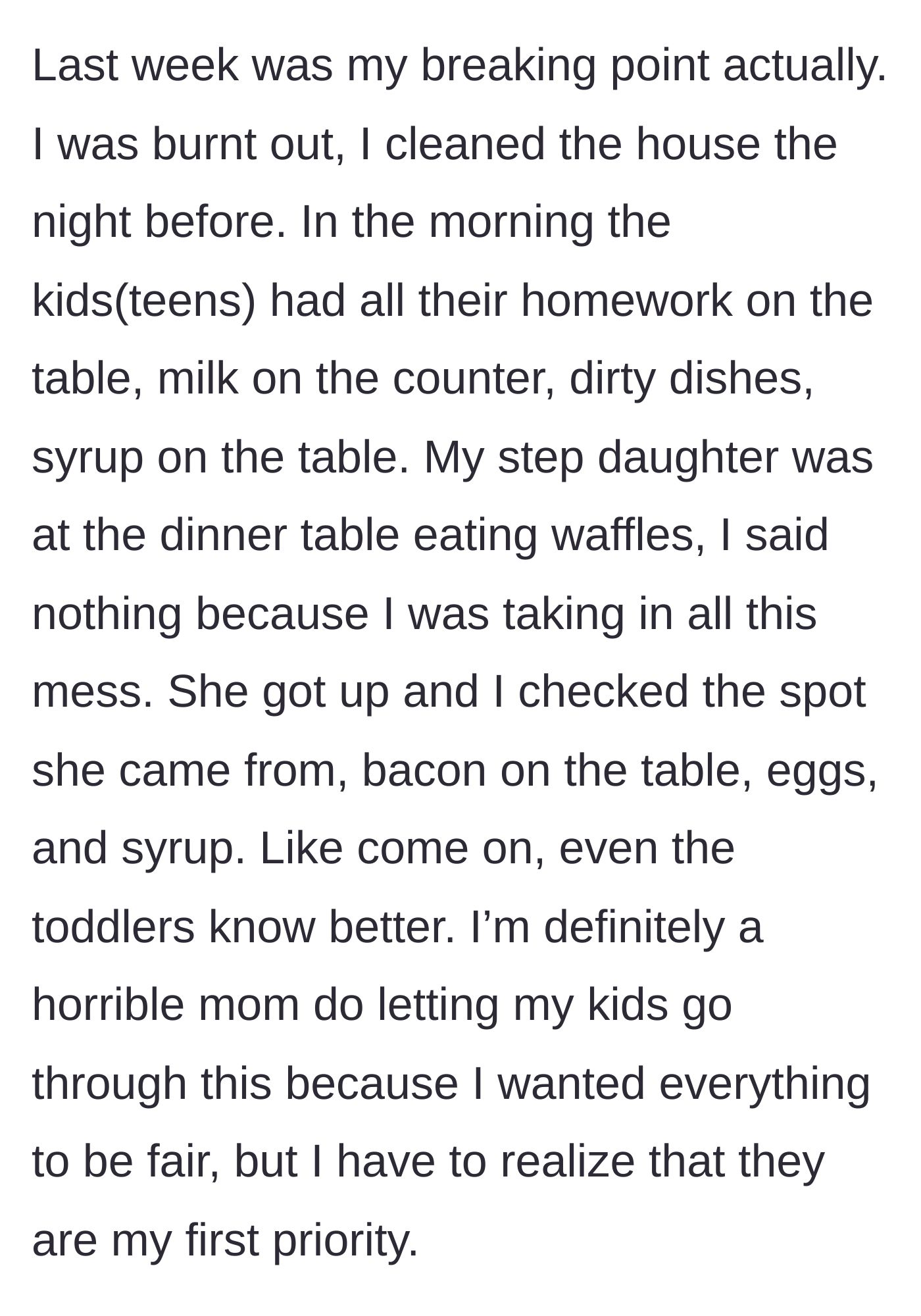 Story part 8 - The morning of the breaking point, where the stepmother wakes up to a kitchen trashed by the teens, who refuse to clean up after themselves.