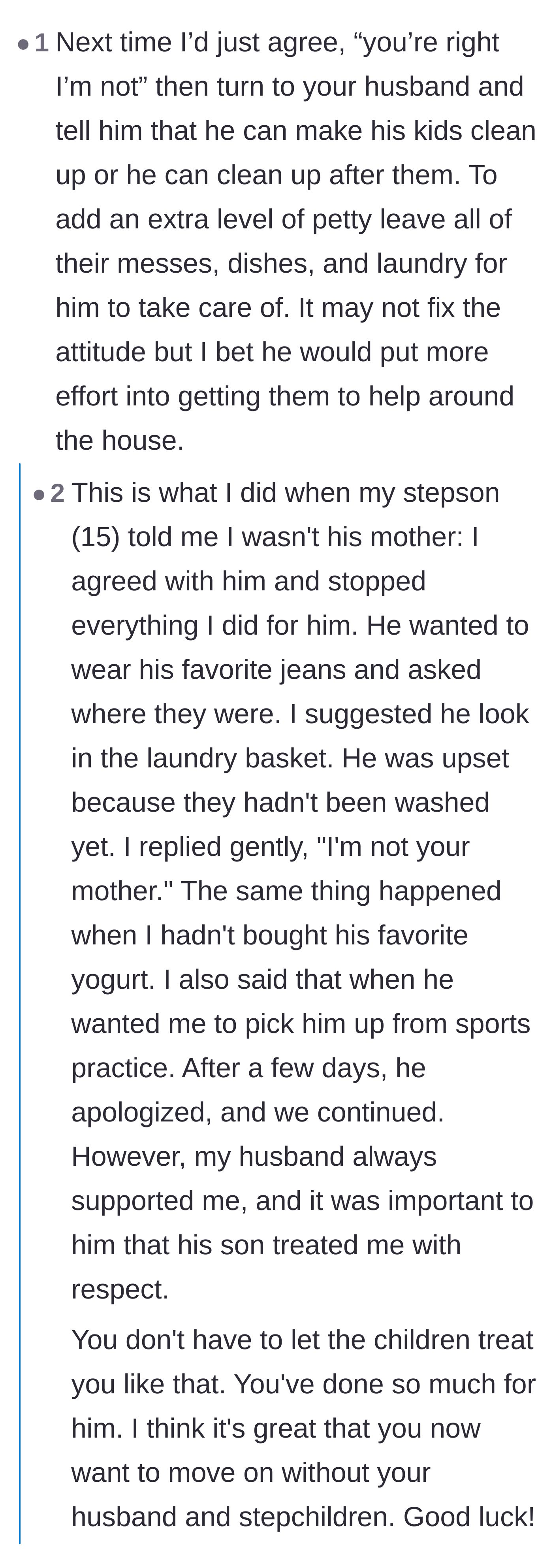 Comment thread 1 - Readers sharing stories about completely stepping back from parenting duties when told they aren't the real mom.