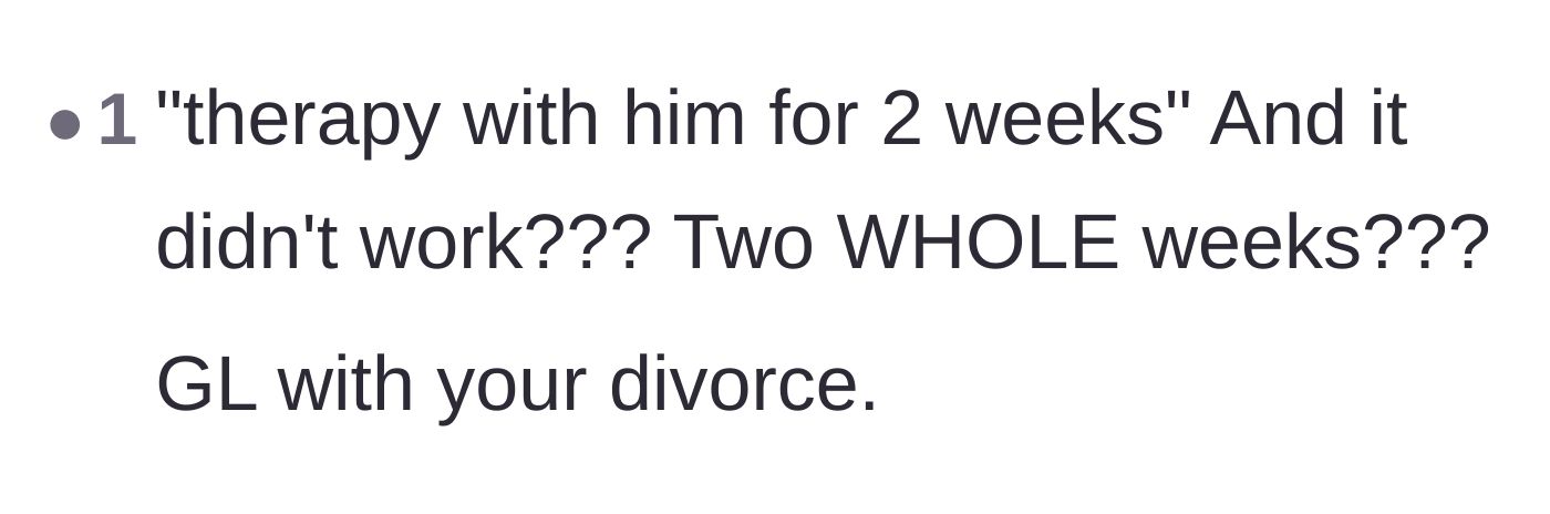 Comment thread 2 - Sarcastic remark about the husband giving up on marriage counseling after only two weeks.