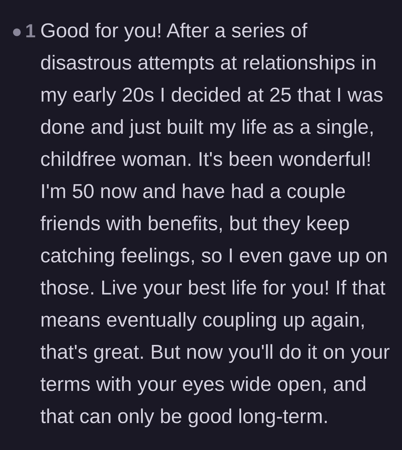 Comment thread 5 - Comment from a fifty-year-old woman sharing her wonderful experience of choosing to remain single and child-free since her twenties.