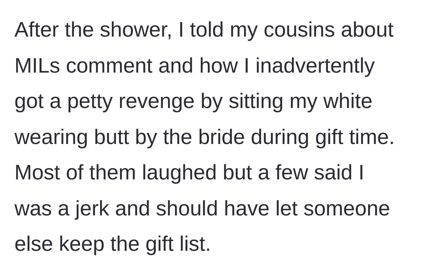 Story part 8 - Discussing the petty revenge with cousins after the shower and getting mixed reactions.