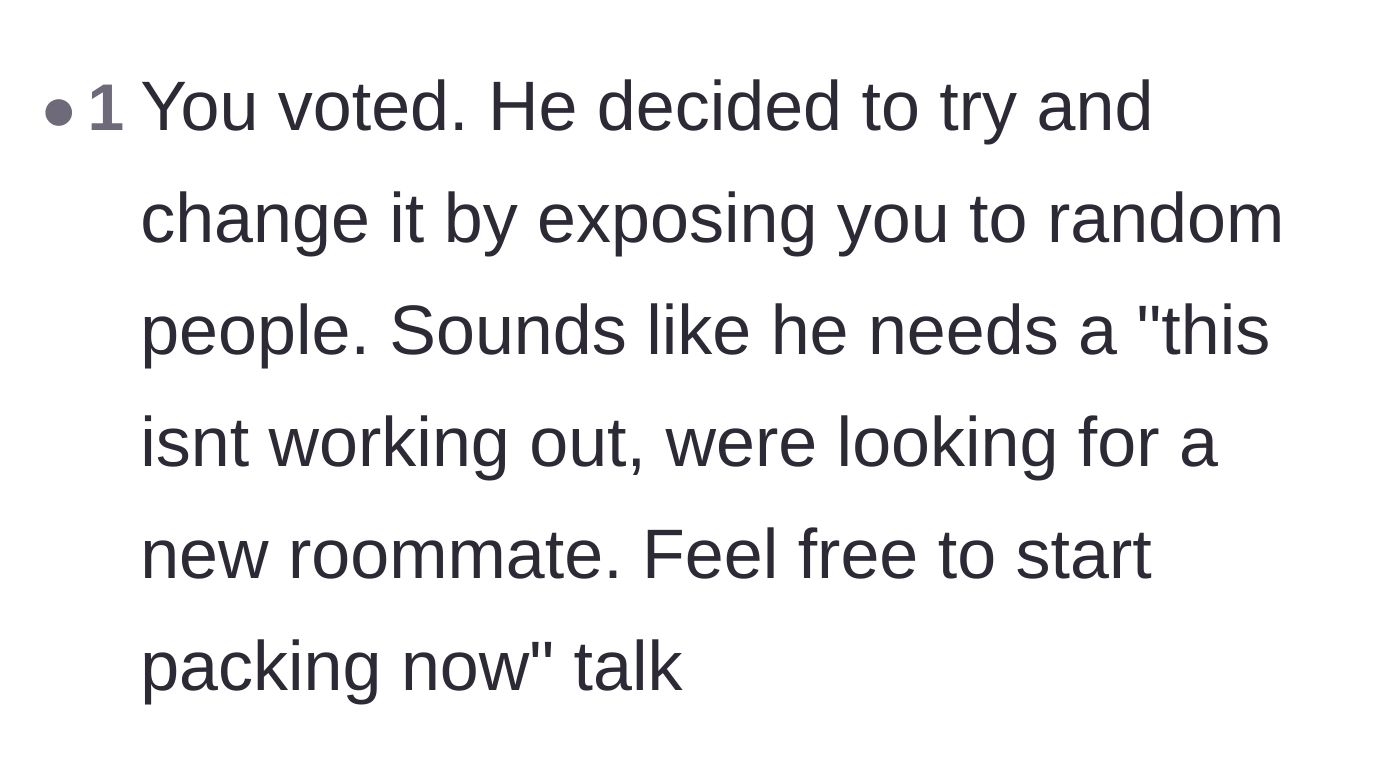 Comment thread 1 - A user suggests the established roommates should simply evict the newcomer for violating their democratic system.
