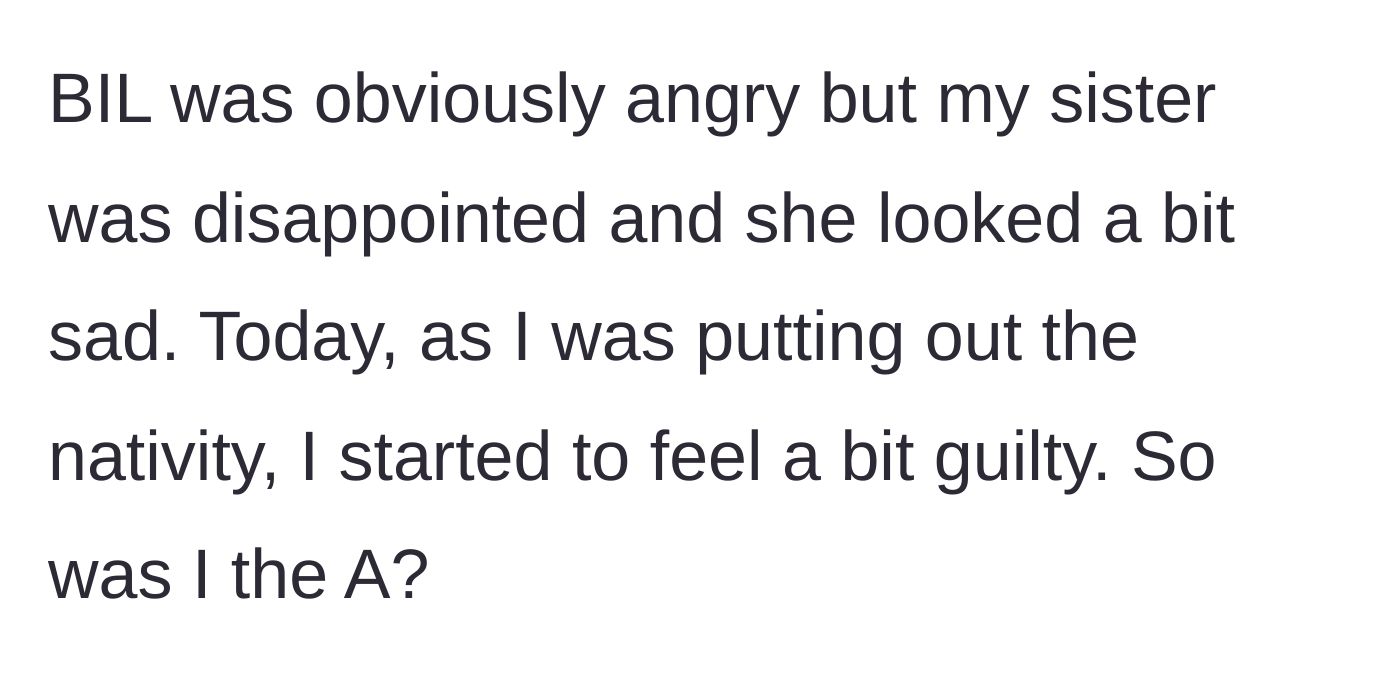 Story part 9 - The BIL gets angry, the sister gets sad, and years later the author feels a twinge of guilt while decorating.