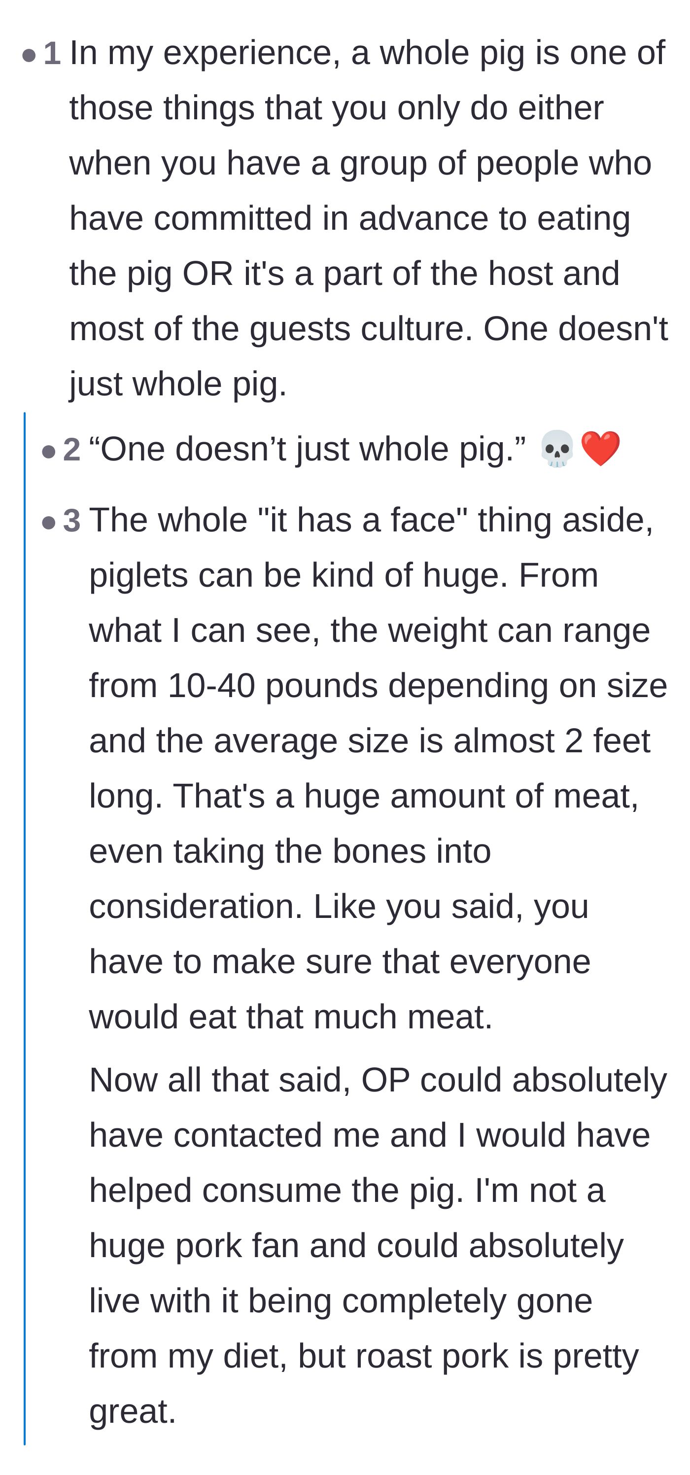 Comment thread joking about how you can't just surprise people with a whole pig and need guest commitment beforehand.