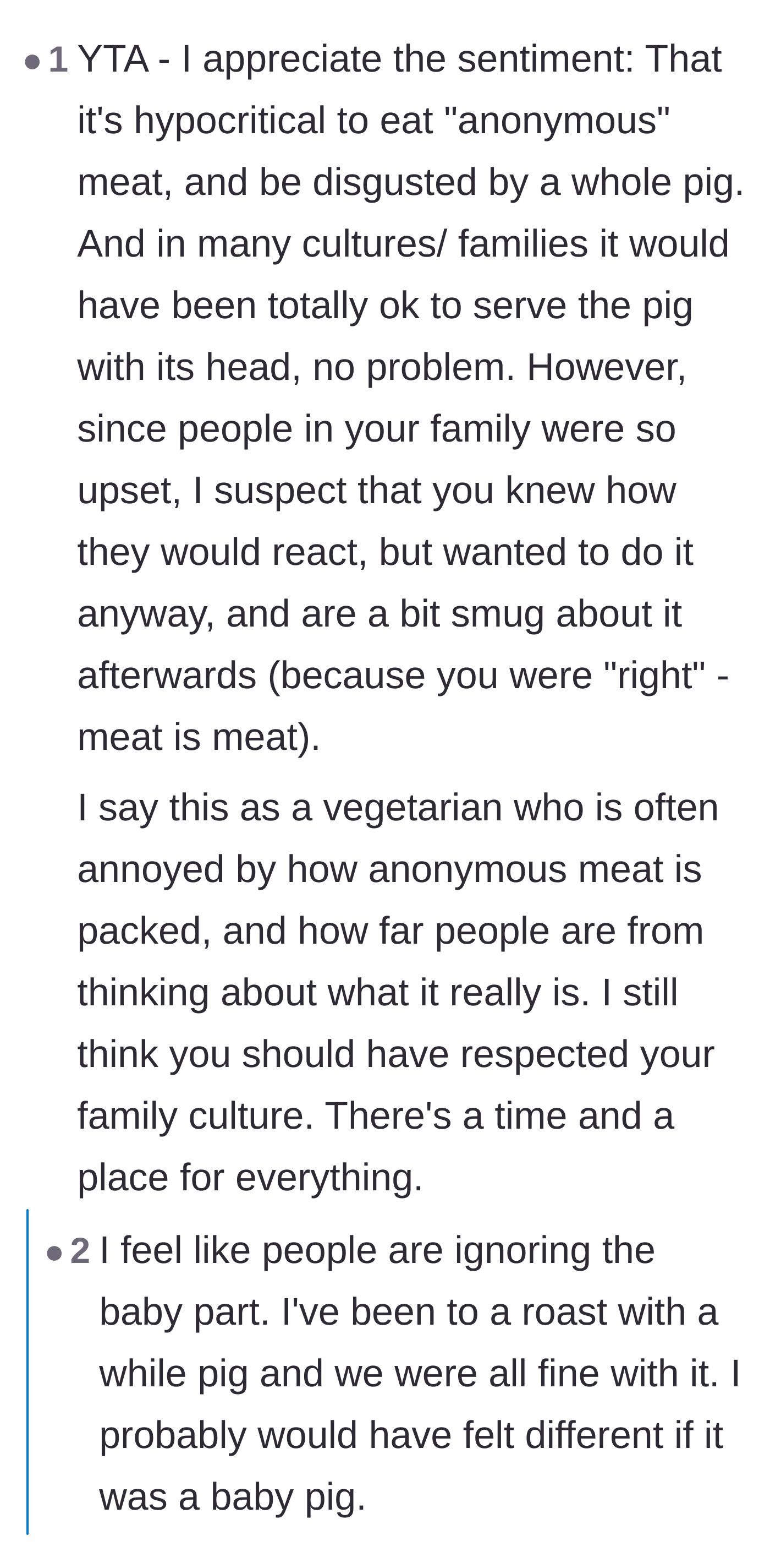 Comment thread accusing the cook of serving the piglet just to be smug and intentionally provoke the family.