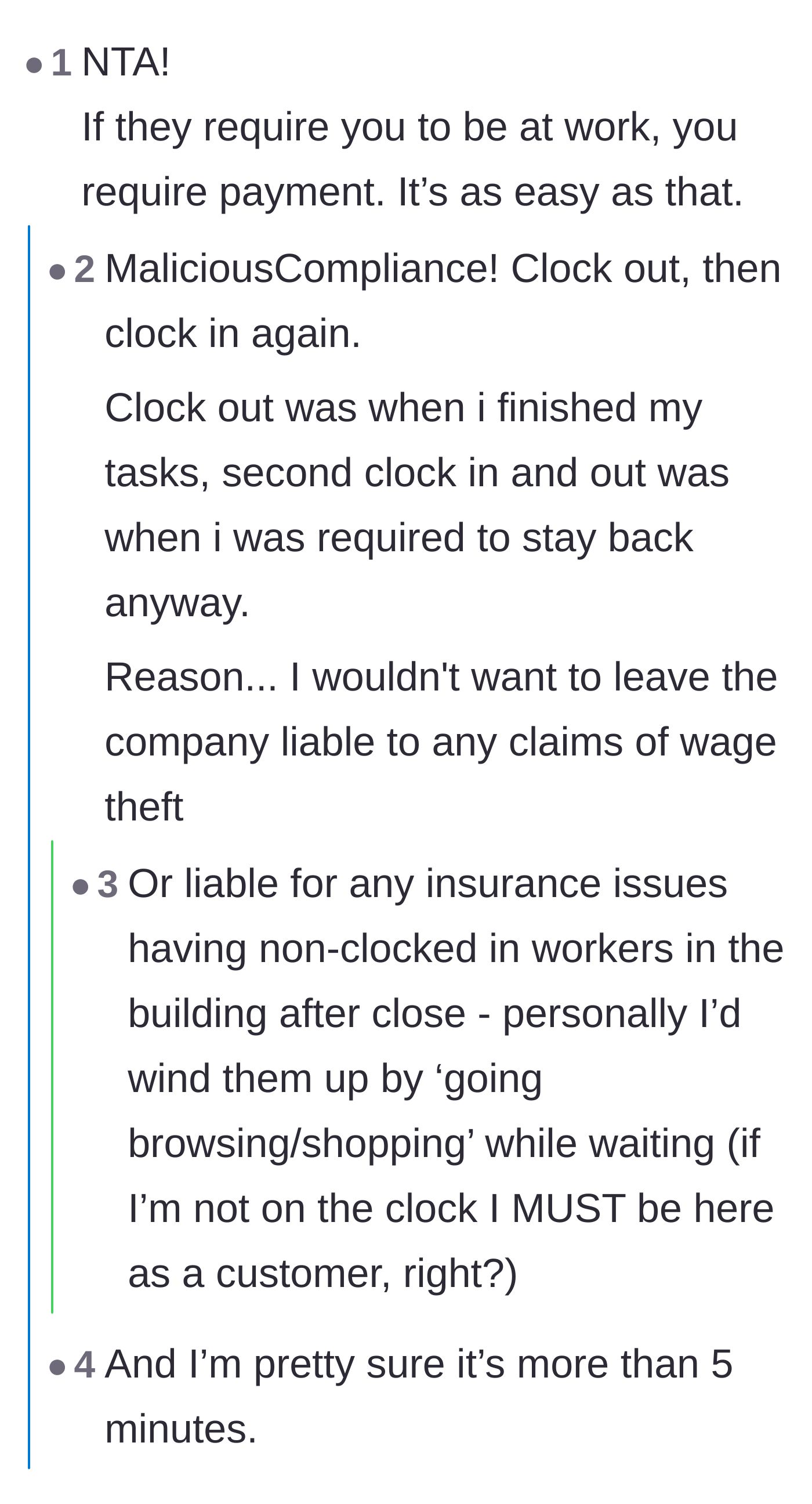 Comment thread 1 - Advice on clocking back in to avoid leaving the company liable for off-the-clock insurance claims