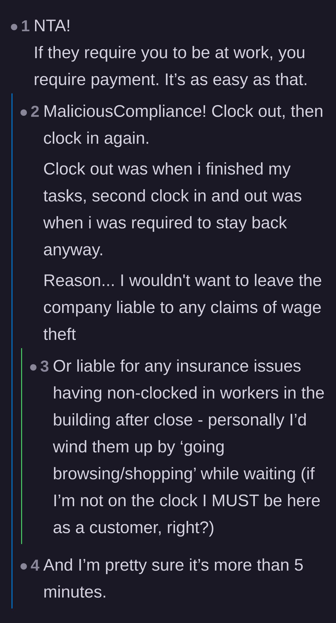 Comment thread 1 - Advice on clocking back in to avoid leaving the company liable for off-the-clock insurance claims