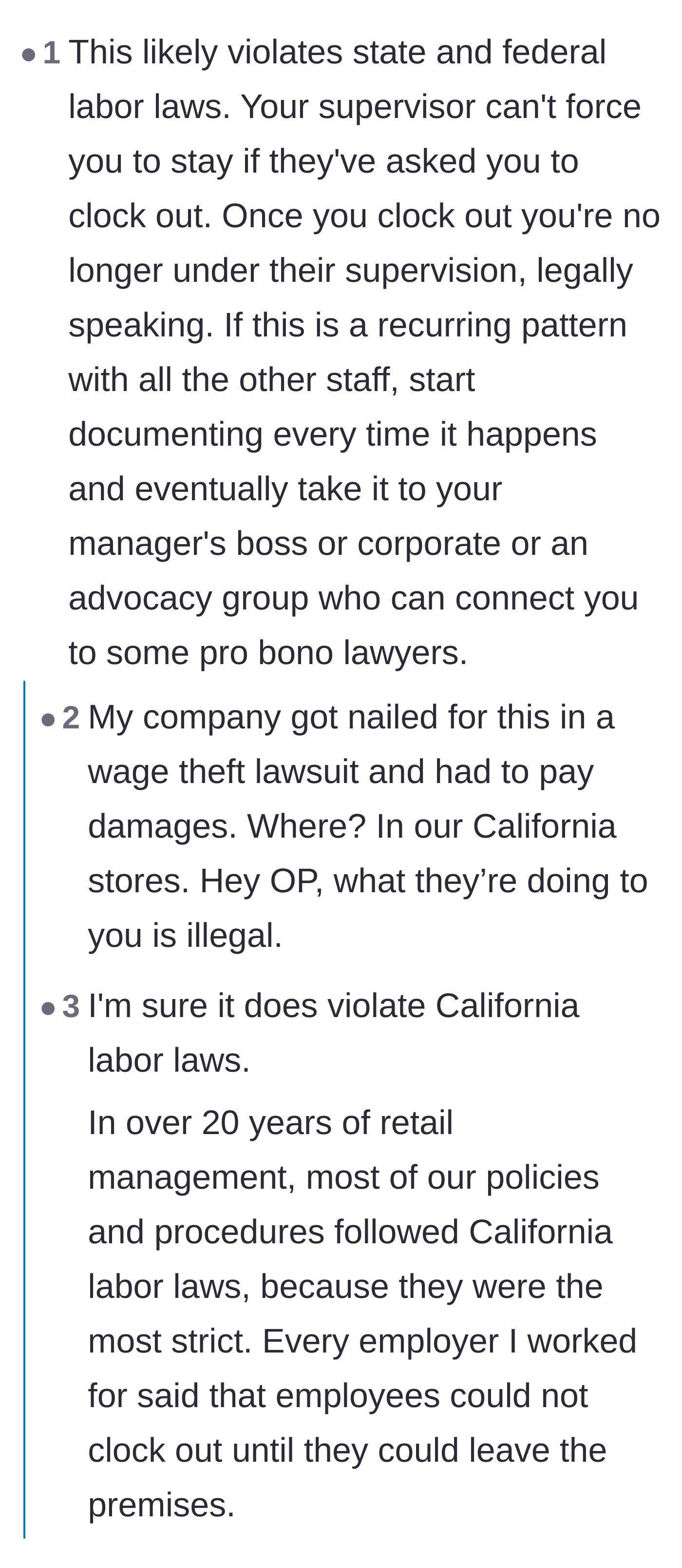 Comment thread 2 - Discussions about how holding employees off the clock violates strict California labor laws