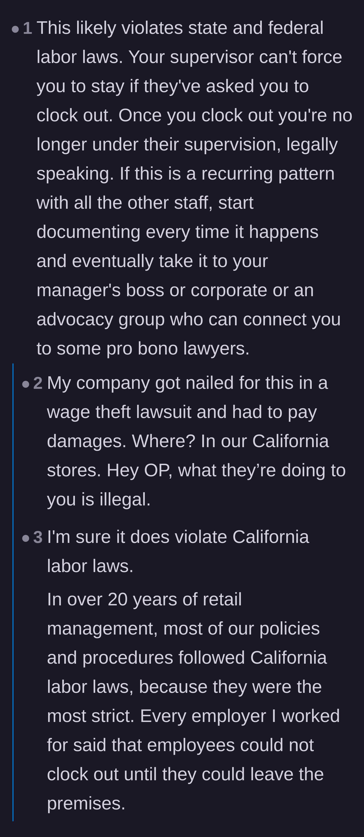 Comment thread 2 - Discussions about how holding employees off the clock violates strict California labor laws
