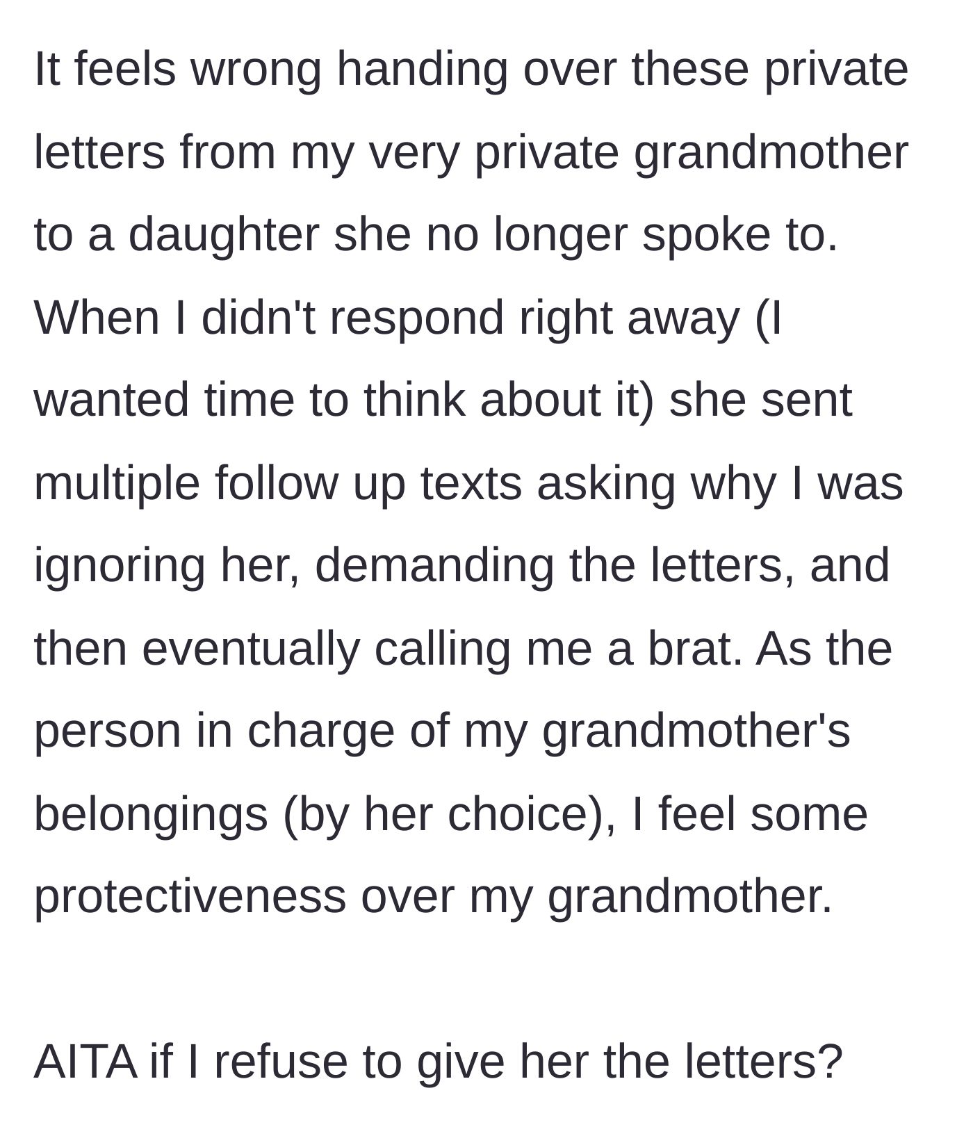 Story part 5 - The aunt resorts to name-calling and spamming texts when the main character pauses to think, cementing the main character's resolve to protect the grandmother's privacy.