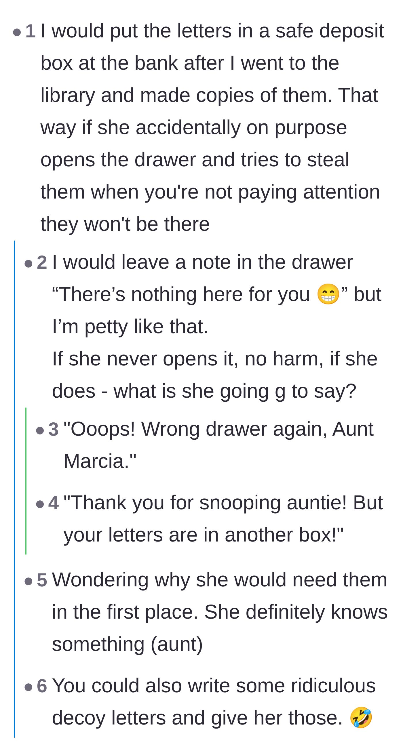 Comment thread 3 - Suggestions to make copies of the letters, use a safe deposit box, and leave a decoy note in the drawer.