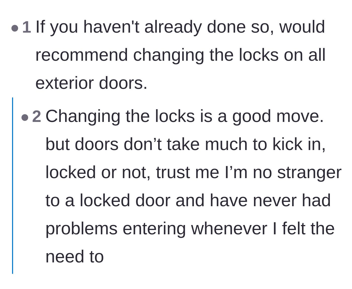 Comment thread 4 - Simple, direct advice to change all exterior locks on the inherited house immediately.