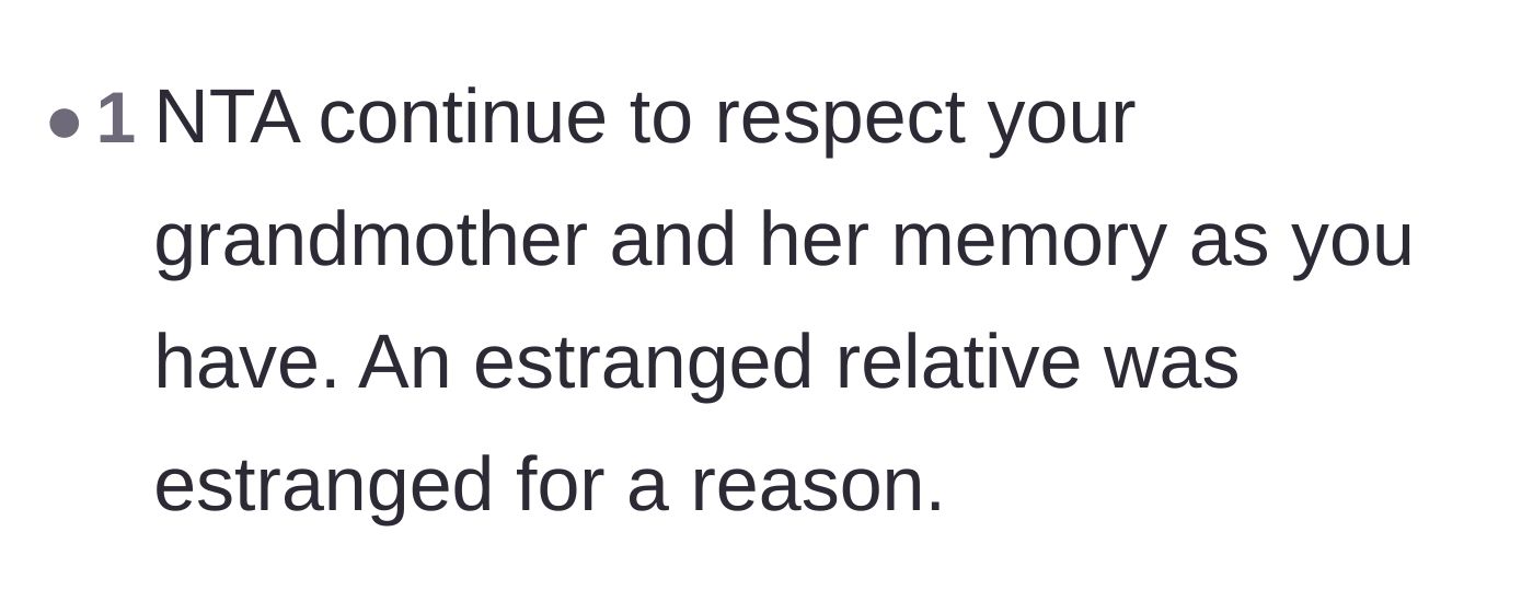 Comment thread 6 - Support for the main character's decision to honor their grandmother's memory and keep the estranged aunt away.