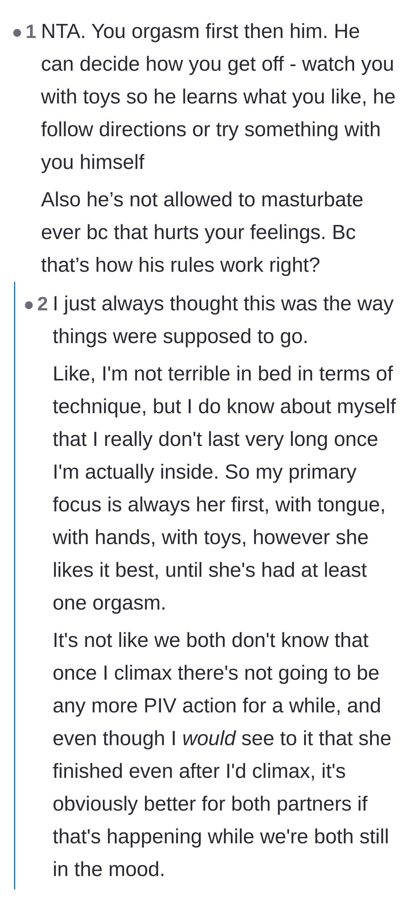 Comment thread 4 - A deep discussion on the importance of prioritizing the woman's pleasure first and the hypocrisy of his demands.