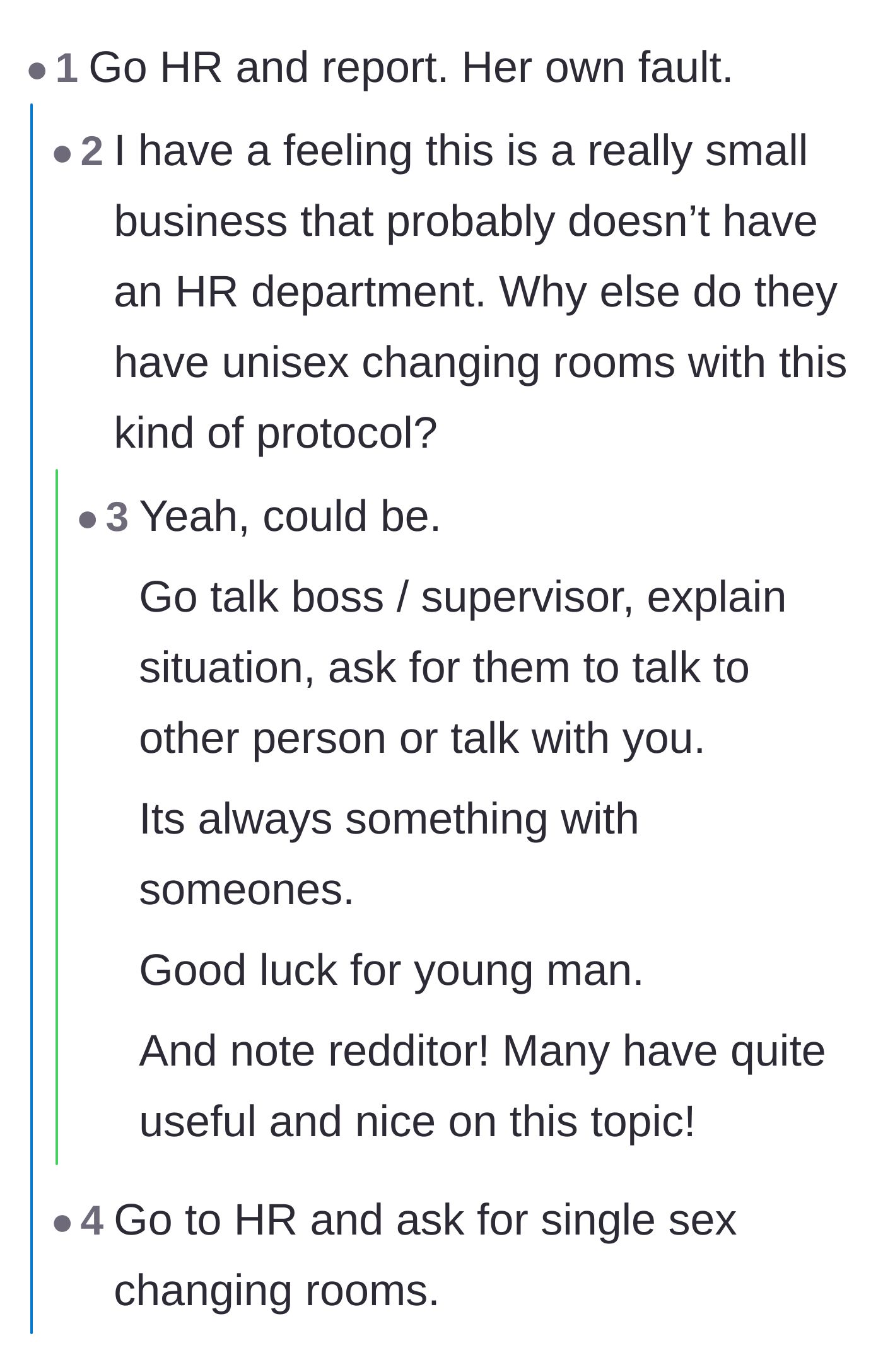 Comment thread 1 - Advice on reporting the incident to HR or management to establish a paper trail.