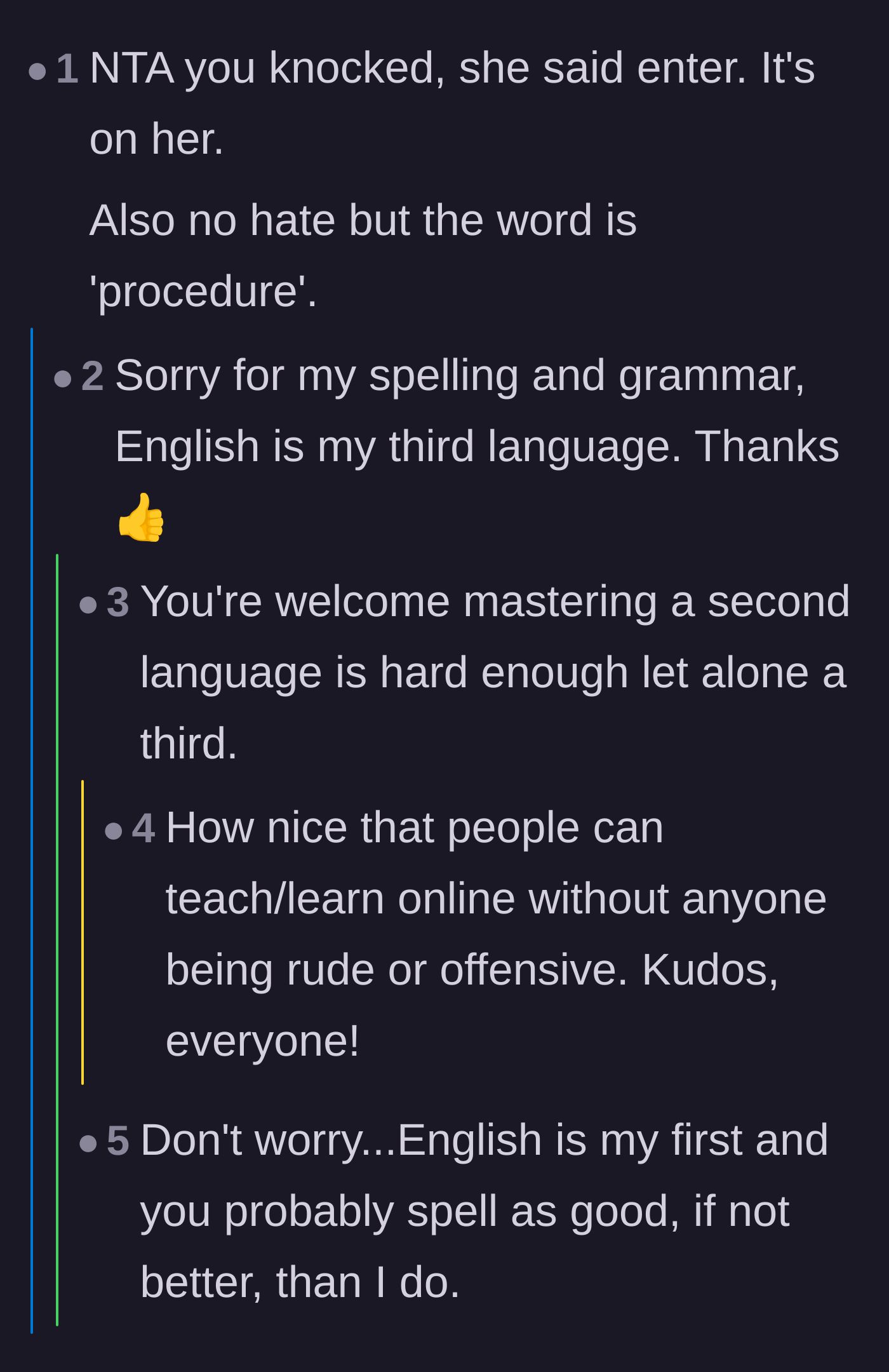 Comment thread 2 - A commenter affirms the worker followed protocol and politely corrects his spelling.