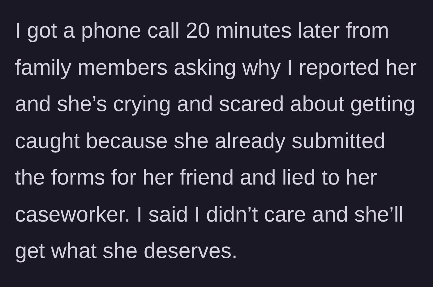 Story part 4 - A panicked phone call from family members pleading on behalf of a crying, terrified cousin.