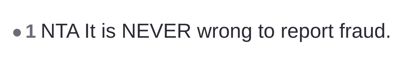Comment thread 1 - A brief comment stating it is never wrong to report fraud.