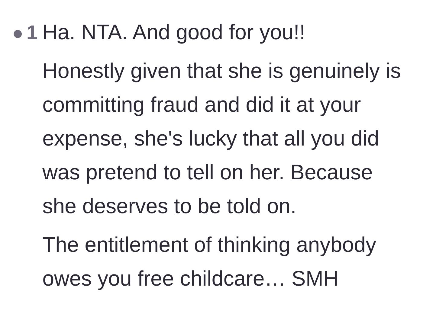 Comment thread 3 - A comment expressing disbelief at the cousin's entitlement to free childcare and noting she got off easy.