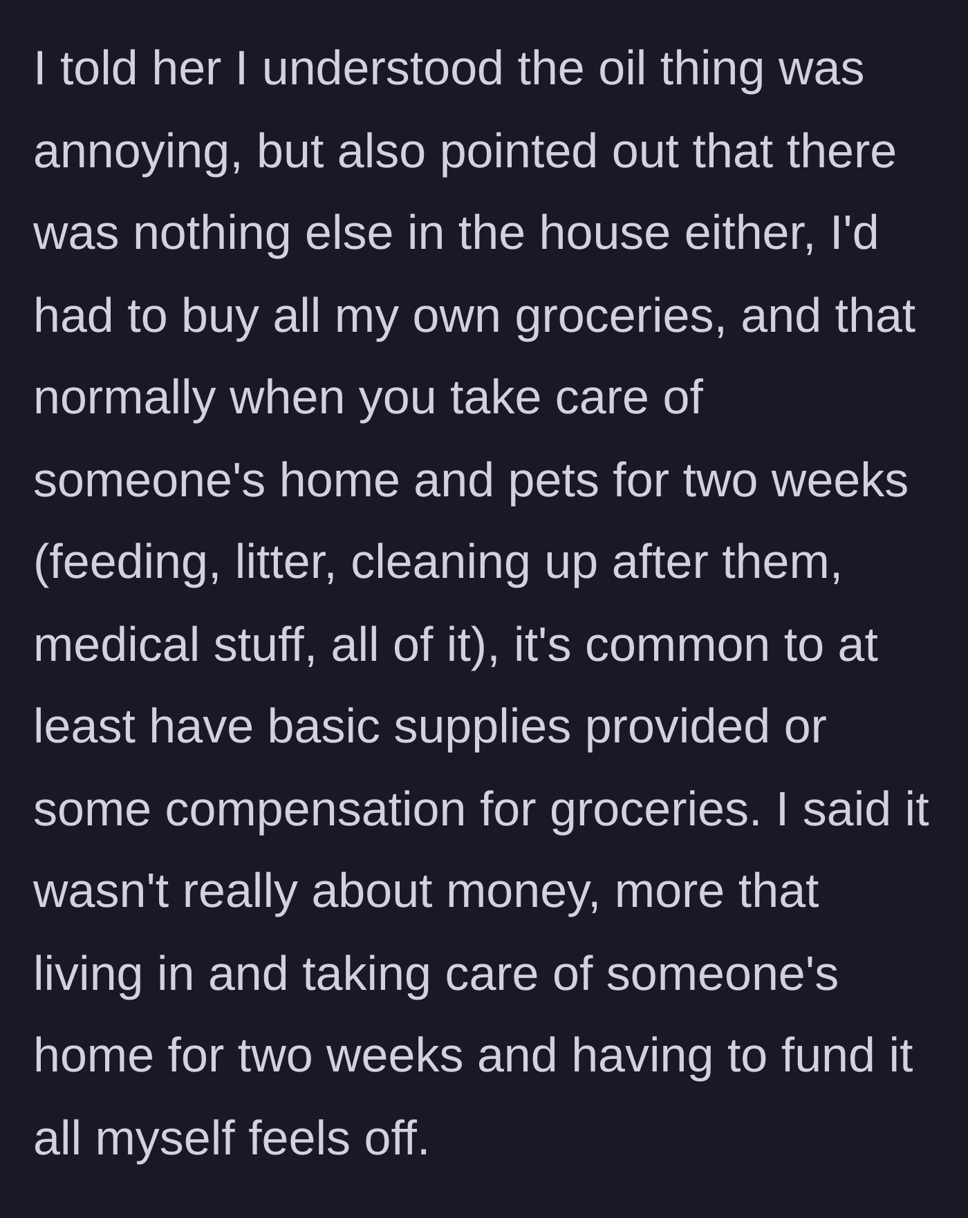 Story part 4 - The sitter firmly pushes back, explaining the standard etiquette of pet sitting and the unfairness of the grocery burden.