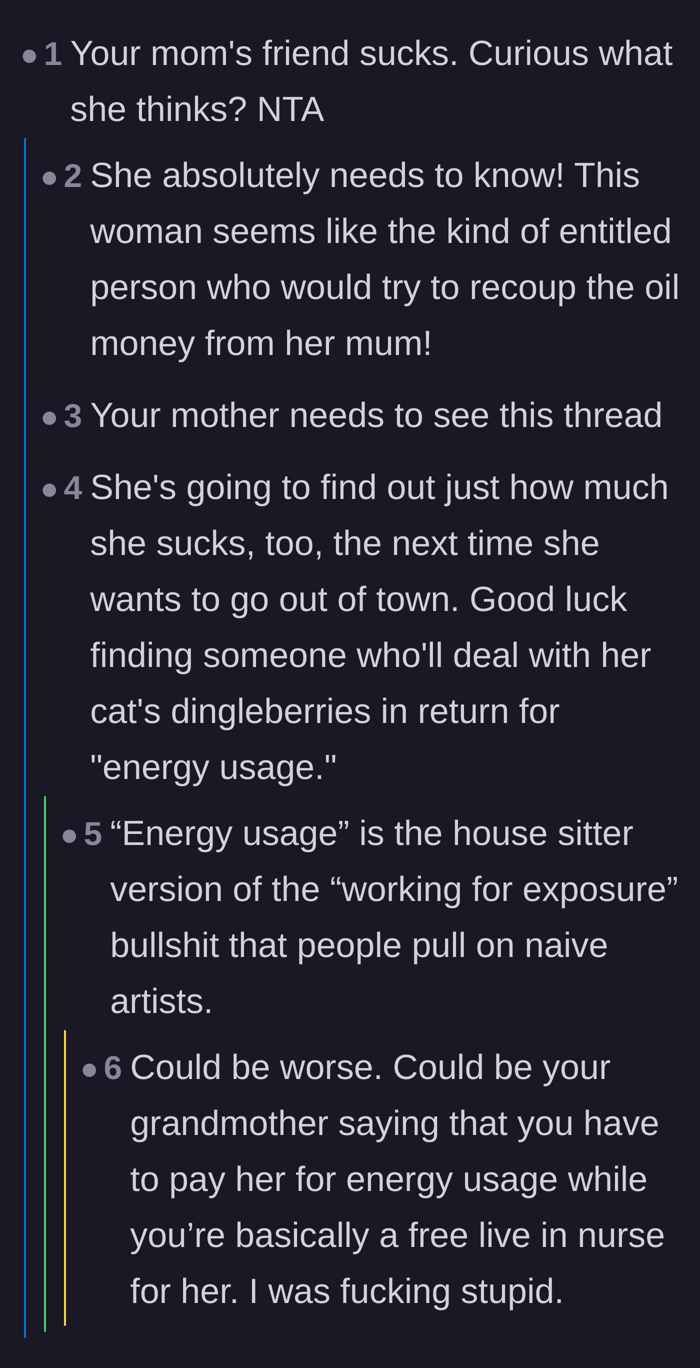 Comment thread 3 - Comparing the owner's 'energy usage' excuse to the classic unpaid exposure trap.