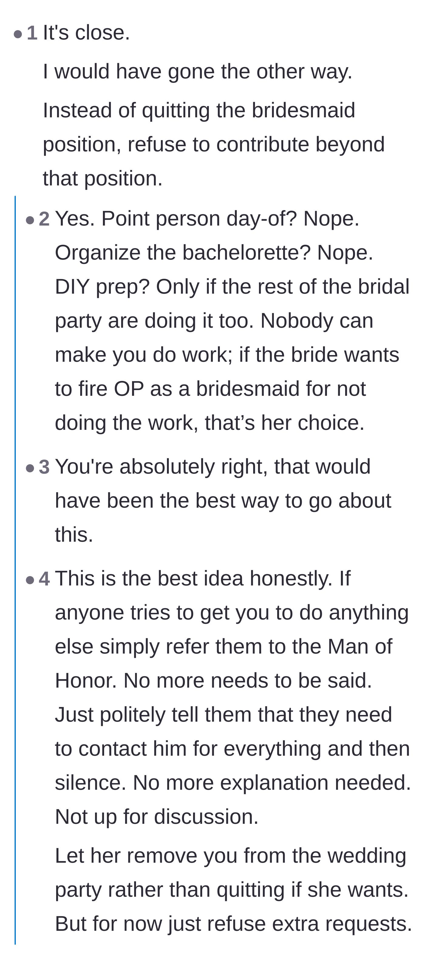 Comment thread 4 - Strategies for politely declining Maid of Honor duties and redirecting all questions to the Man of Honor.