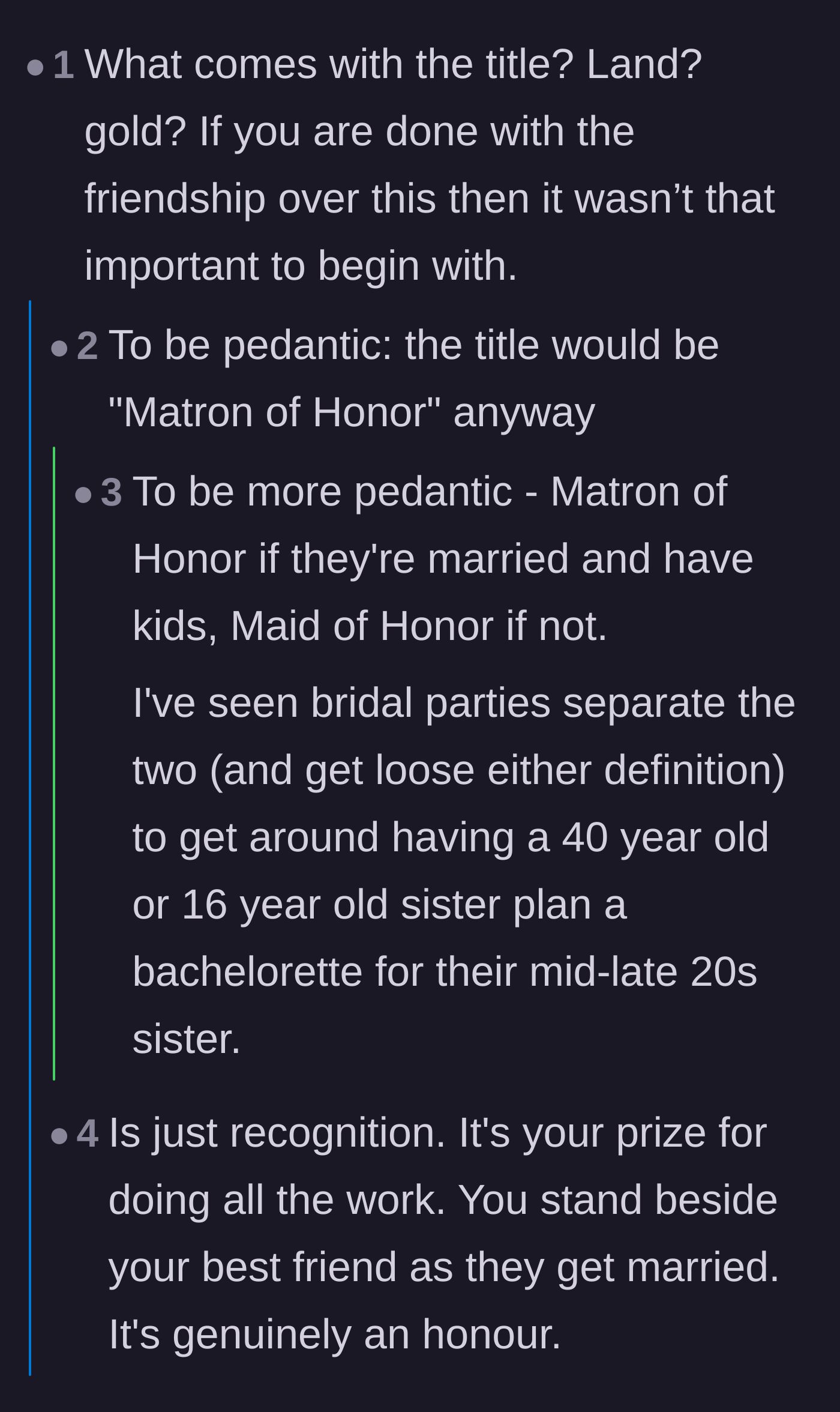 Comment thread 6 - A sarcastic comment asking if the title comes with land or gold, followed by explanations of what the honor actually means.