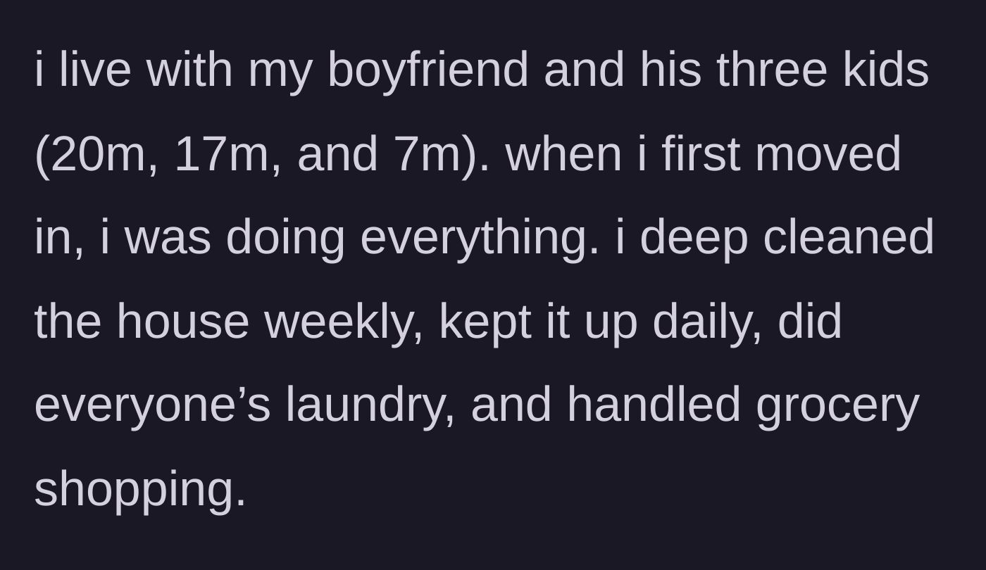 Story part 1 - Moving in and immediately becoming the live-in maid