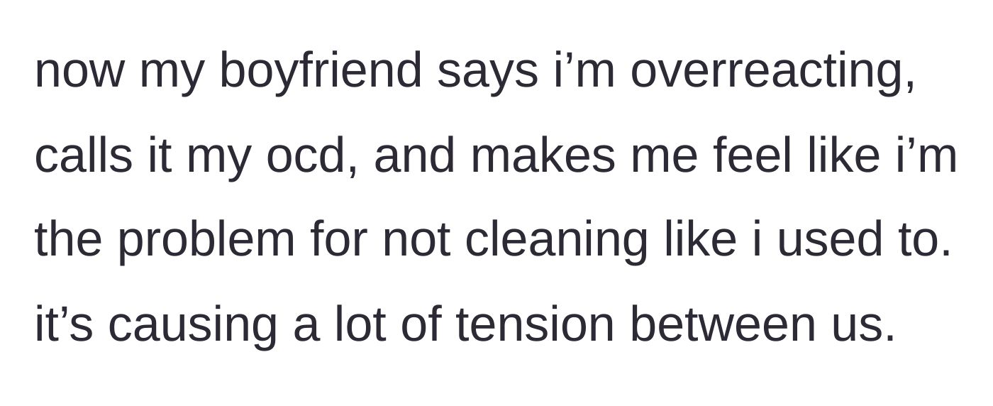 Story part 7 - The boyfriend gaslighting her and blaming the issue on her OCD