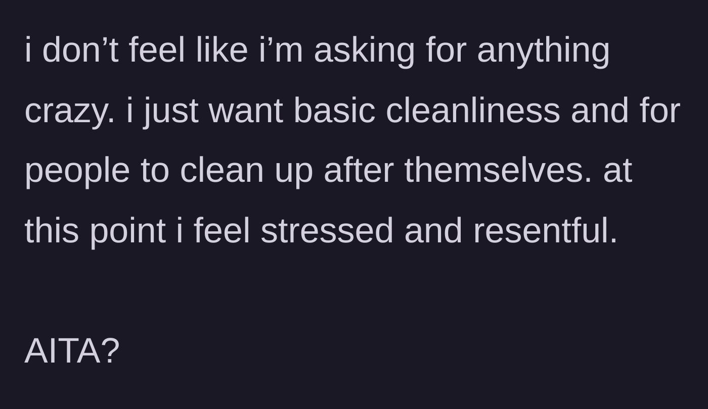 Story part 8 - Feeling stressed, resentful, and wondering if she is in the wrong
