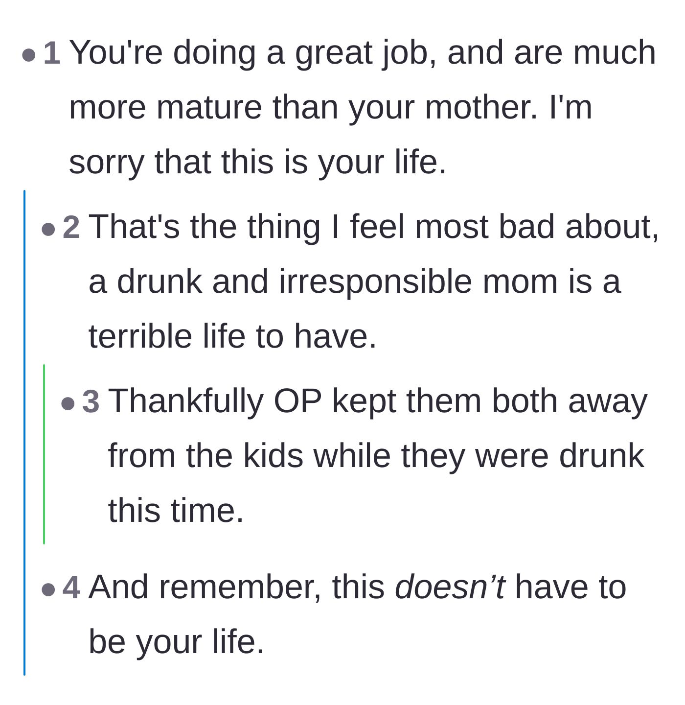 Comment thread 2 - Commenters offering sympathy for the main character's stressful home life and reminding them they can choose a different path.