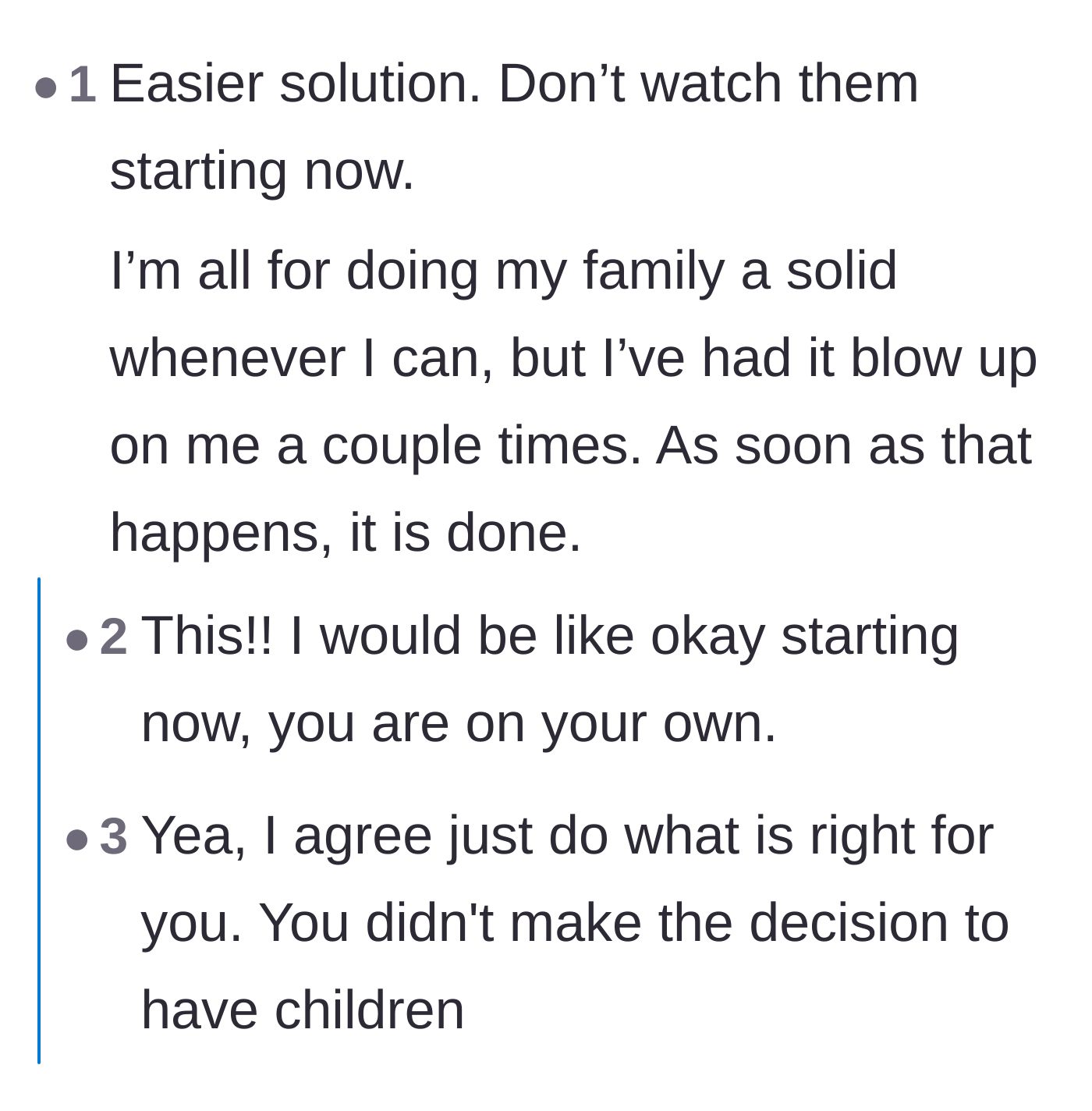 Comment thread 1 - Advice urging the sister to immediately terminate her childcare services.