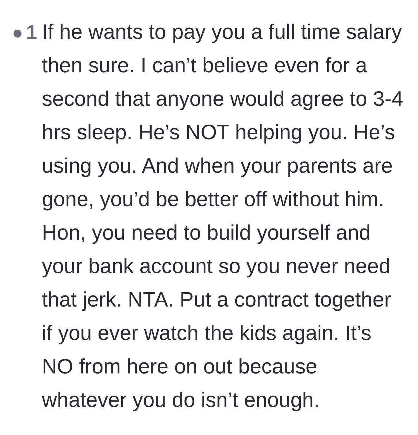 Comment thread 5 - Encouragement for the sister to secure her own financial independence and cut ties.