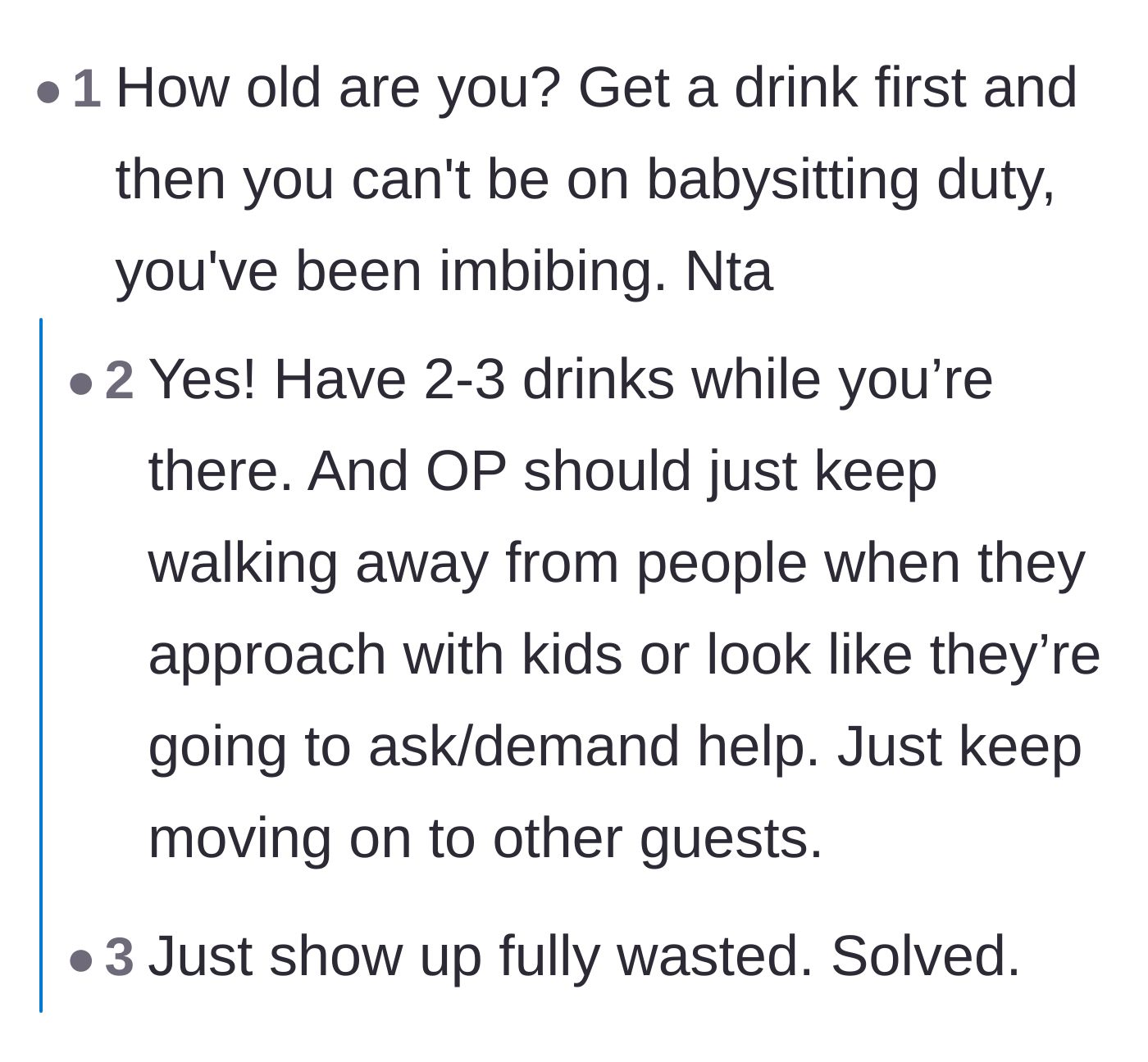 Comment thread 5 - Commenters suggesting she grab an alcoholic drink immediately upon arrival so she can't be put in charge of children.