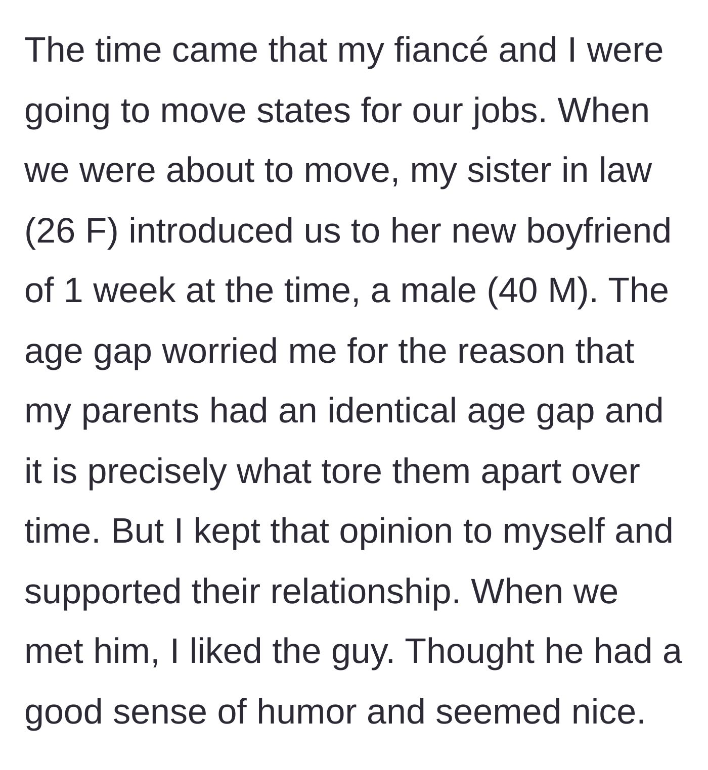 Story part 2 - Sister-in-law introduces her new 40-year-old boyfriend to the family right before the main character moves out of state.