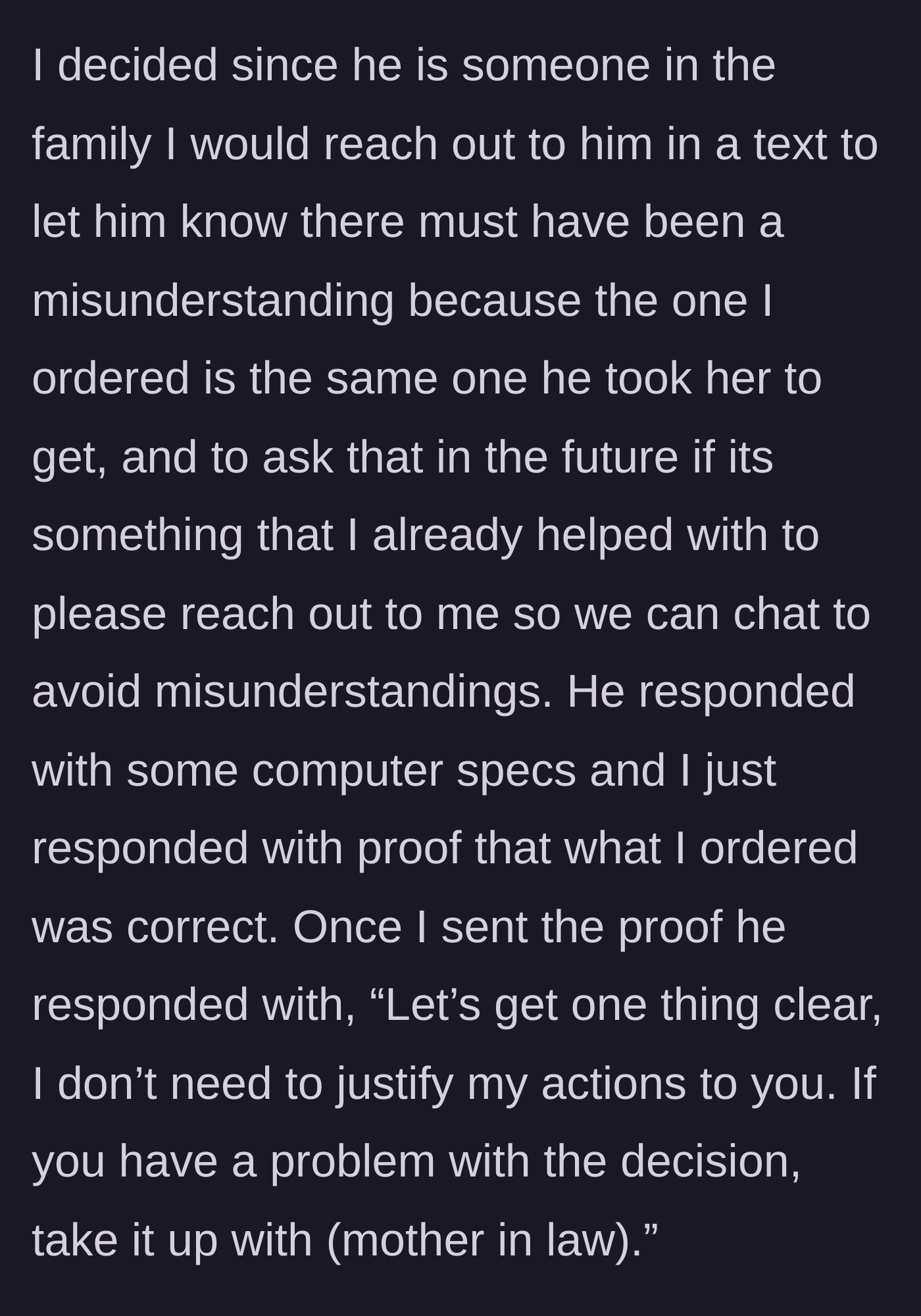 Story part 5 - Main character texts the boyfriend with proof of the correct laptop model and asks him to communicate next time, but he responds rudely.