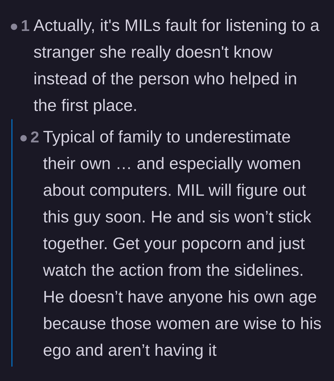 Comment thread 2 - A discussion placing the blame on the mother-in-law for trusting a random man over the woman who actually manages her life, plus details on the Airbnb fiasco.