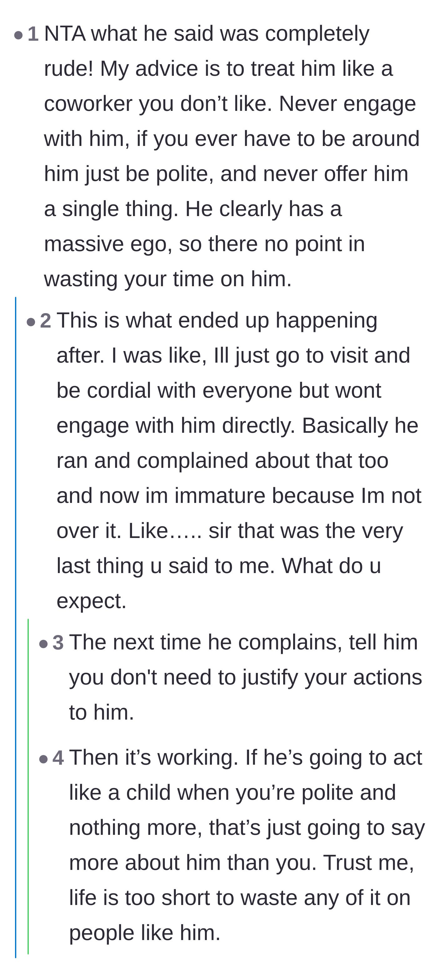Comment thread 4 - Advice on treating the boyfriend like an annoying coworker, with the main character revealing he threw a tantrum when she politely ignored him.