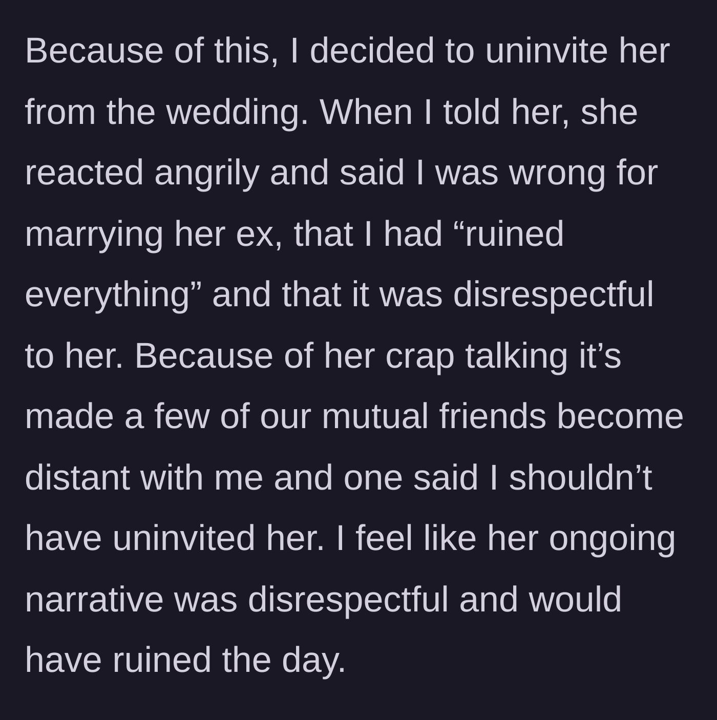 Story part 4 - The bride revoking the wedding invitation and the resulting fallout with their social circle.